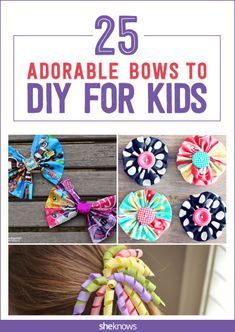 the 25 adorable bows to diy for kids with text overlay that reads, 25 adorable bows to diy for kids