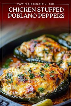 chicken stuffed poblano peppers in a cast iron skillet with text overlay