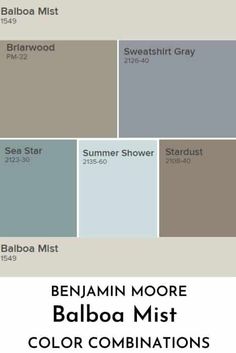 an image of the color scheme for balboa mist and other colors in this house