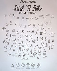 a poster with various tattoos written in black ink on a white background, and the words stick n poke tattoo special