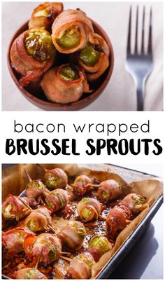 bacon wrapped brussel sprouts in a pan with a fork and spoon