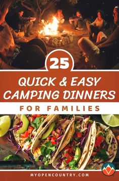 the cover of 25 quick and easy camping dinners for families