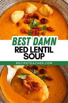 the best damn red lentil soup recipe