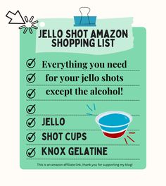 a sign that says jello shot amazon shopping list with an image of a bowl of jello