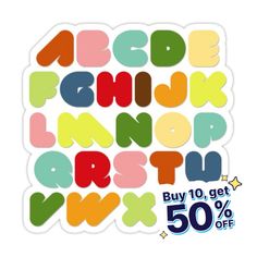 the alphabet sticker is multicolored and has different letters in various colors on it