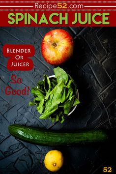 an advertisement for spinach juice with vegetables and fruit