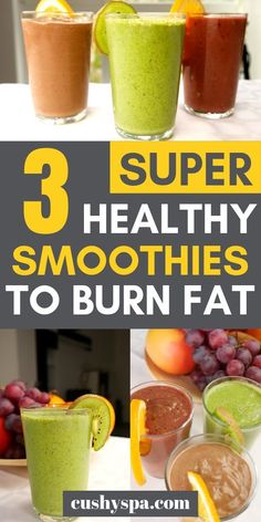 3 super healthy smoothies to burn fat Super Healthy Smoothies, Super Smoothies, Natural Detox Drinks, Smoothie Detox, Fat Burning Smoothies, Detox Drinks Recipes, Healthy Detox, Natural Detox