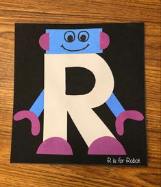 the letter r is for robot craft