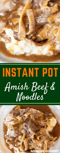 an image of instant pot amish beef and noodles in gravy