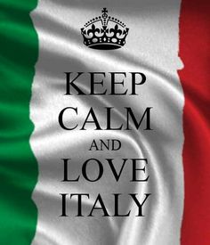 a flag with the words keep calm and love italy