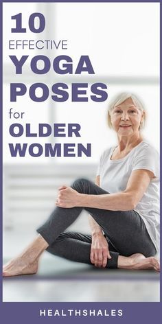 an older woman sitting on the floor with her legs crossed in yoga poses for older women