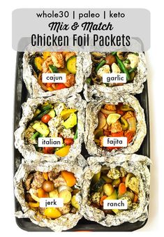 an image of chicken foil packets with the words who's 30 paleo keto mix and match