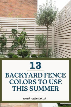 backyard fence colors to use this summer