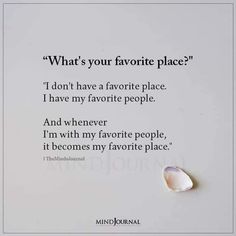 a piece of paper with a quote on it that says, what's your favorite place?