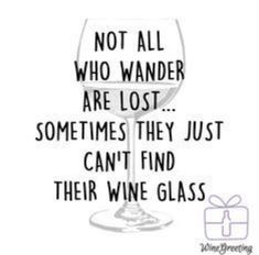 Funny Wine Quotes, Wine Glass Sayings, Wine Quote, Tolkien Quotes, Personalized Wine Bottles, Wine Quotes Funny, Alcohol Humor, Wine Signs, Wine Drinkers