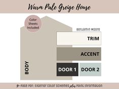 the color scheme for an exterior paint scheme, including gray and white colors with text that reads