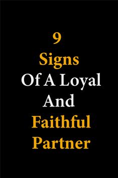 the title for 9 signs of a royal and faithful partner, written in gold on black