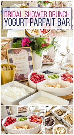 the bridal shower brunch yogurt parfait bar is ready to be served