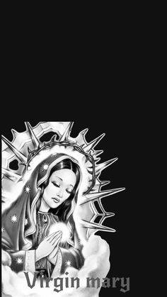 Virgin mary wallpaper black and white Virgin Wallpaper Iphone, Latina Wallpaper Iphone, Our Lady Of Guadalupe Wallpaper, Virgen Mary Wallpaper, Virgin Mary Wallpaper, Virgencita Wallpaper