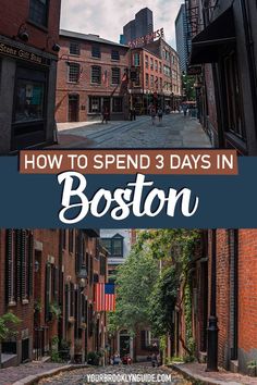 how to spend 3 days in Boston itinerary and a perfect Boston guide for a weekend in Boston 3 Days In Boston, Boston What To Do, What To Do In Boston, Boston Itinerary, Boston Weekend, Weekend In Boston, Brooklyn Guide, Cheers Boston, Freedom Trail Boston