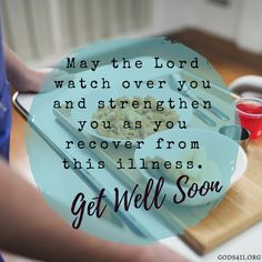 a person holding a plate with food on it and the words, may the lord watch over you and straighten you recover from this lines get well soon