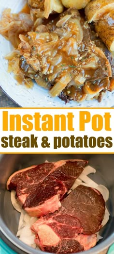 instant pot steak and potatoes with text overlay