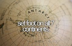 the words set foot on all 7 continents