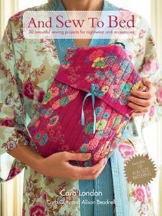 the cover of and sew to bed, featuring a woman in kimonos