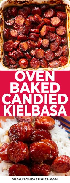 oven baked candied kielbasa in a casserole dish with text overlay