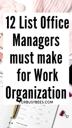 the words, 12 list office managers must make for work organization