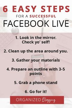 a woman is looking at her phone with the text 6 easy steps for a successful facebook live