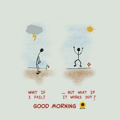 two stick figures standing in front of each other with the words good morning written on them