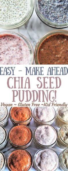 chia seed pudding in mason jars with text overlay that says easy - make ahead