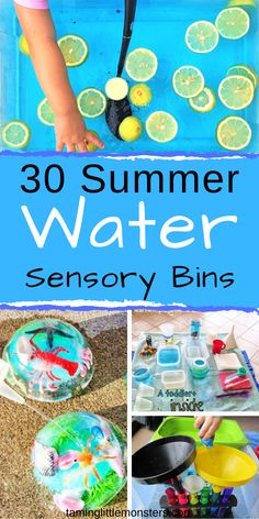 the words 30 summer water sensory bins are shown with pictures of lemons and other things