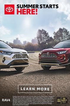 two toyota cars driving down a road with the words summer starts here learn more