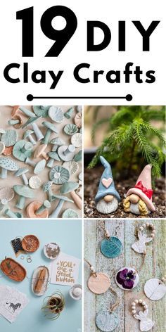 the cover of 19 diy clay crafts