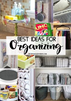 the top ten best ideas for organizing