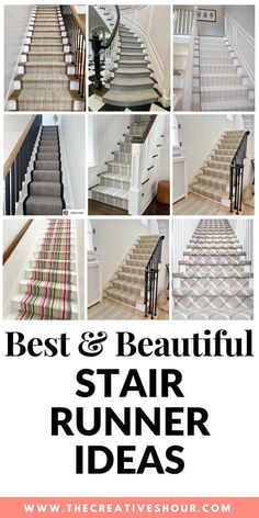 stairs with the words best and beautiful stair runner ideas on them in different styles, colors and