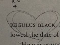 a close up of a piece of paper with writing on it that says, regulus black and loved the date of he was young