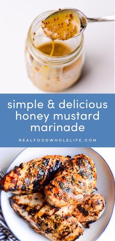 the recipe for honey mustard chicken is in a jar and on a plate with a spoon