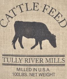 the label for cattle feed, which is printed on burlock with an image of a cow