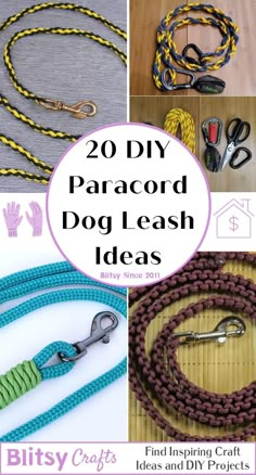 several different types of dog leashs with text overlay that says 20 diy paracord dog leash ideas