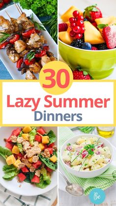 the ultimate collection of lazy summer dinner ideas