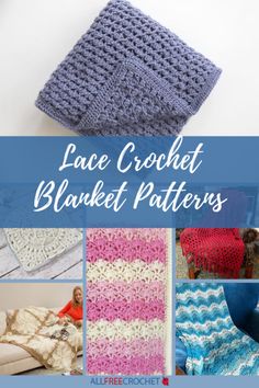 crochet blanket patterns with text overlay that reads lace crochet blanket patterns