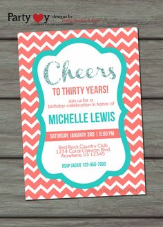 a chevron birthday party card with the words cheers to thirty years, on it