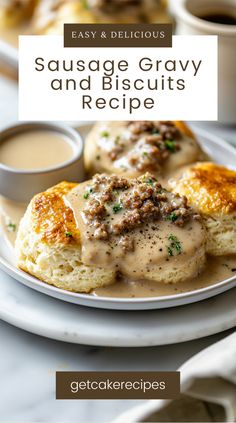 sausage gravy and biscuits recipe on a plate