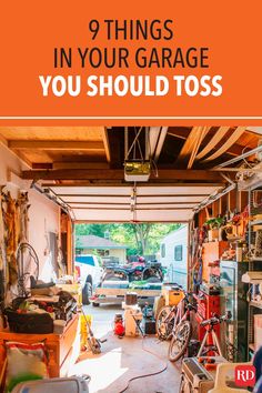 an open garage with the words 9 things in your garage you should toss