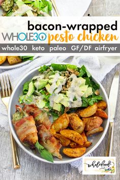 bacon wrapped whole300 pesto chicken with avocado salad