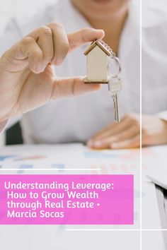 a woman holding a house key with the words, understanding average how to grow wealth through real estate - madrid socas