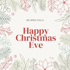 a merry christmas eve card with holly branches and poins